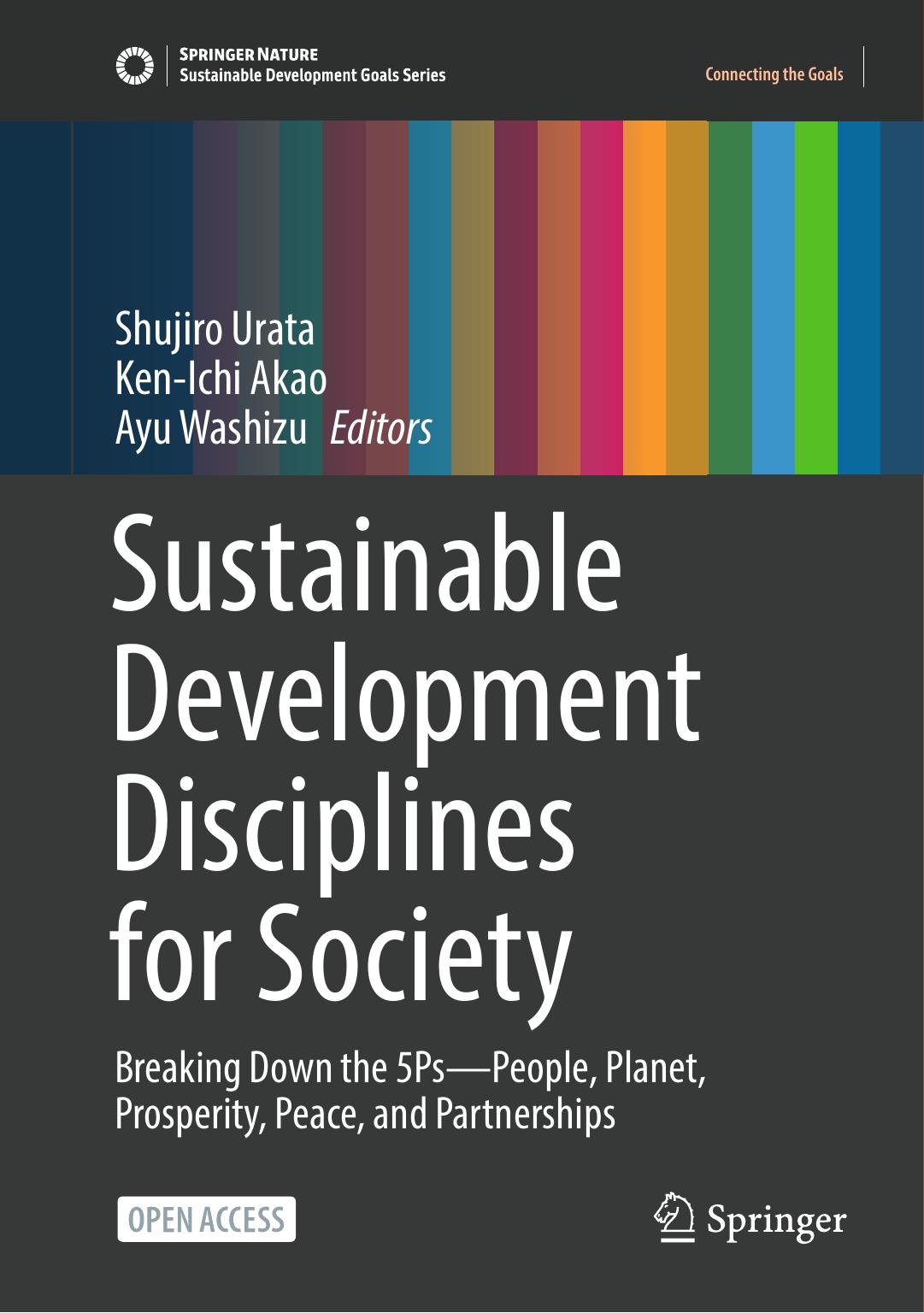 Sustainable Development Disciplines for Society by Shujiro Urata & Ken-Ichi Akao & Ayu Washizu