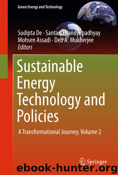 Sustainable Energy Technology and Policies by Sudipta De Santanu Bandyopadhyay Mohsen Assadi & Deb A. Mukherjee