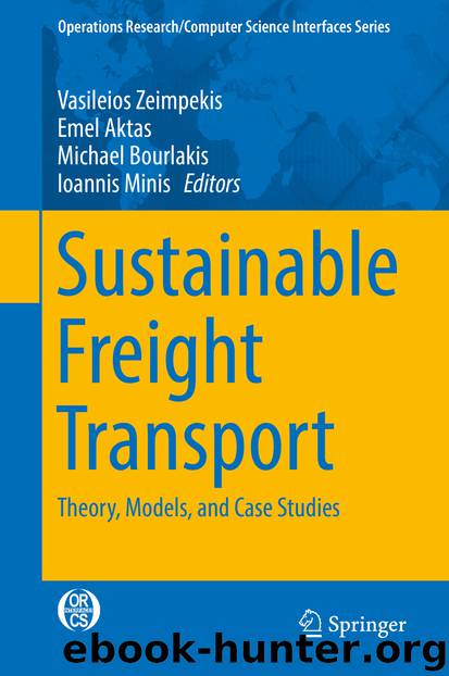 Sustainable Freight Transport by Vasileios Zeimpekis Emel Aktas Michael Bourlakis & Ioannis Minis