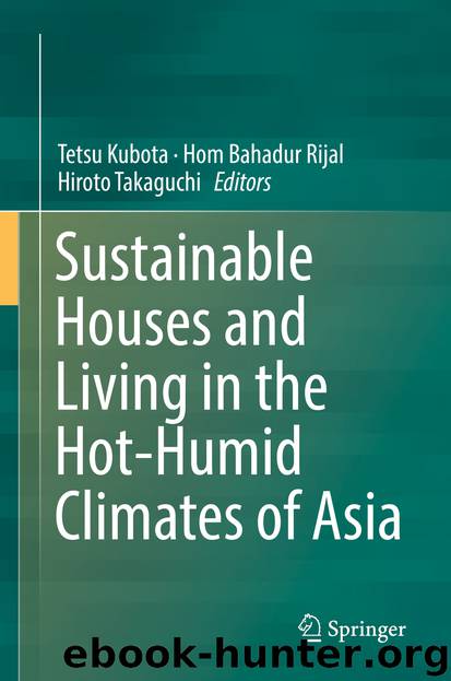 Sustainable Houses and Living in the Hot-Humid Climates of Asia by Tetsu Kubota Hom Bahadur Rijal & Hiroto Takaguchi
