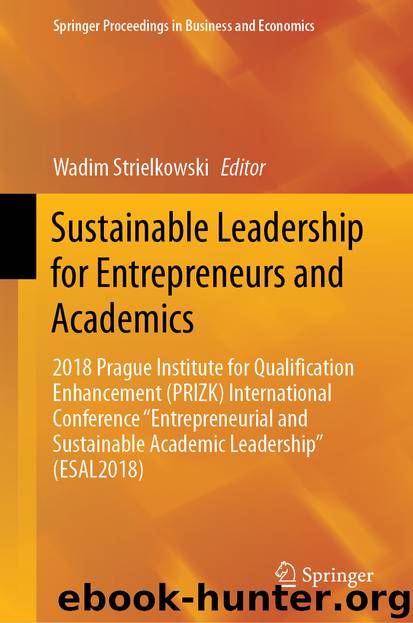 Sustainable Leadership for Entrepreneurs and Academics by Wadim Strielkowski