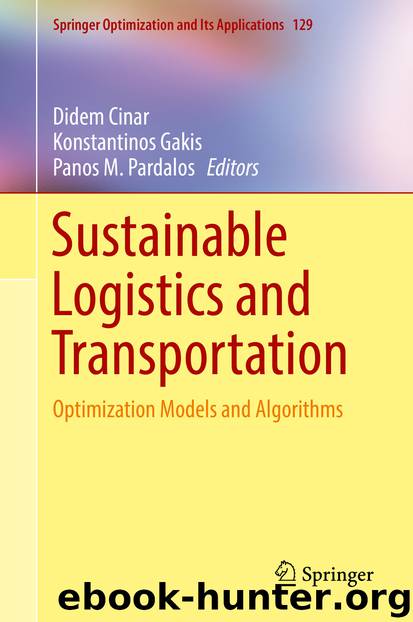 Sustainable Logistics and Transportation by Didem Cinar Konstantinos Gakis & Panos M. Pardalos