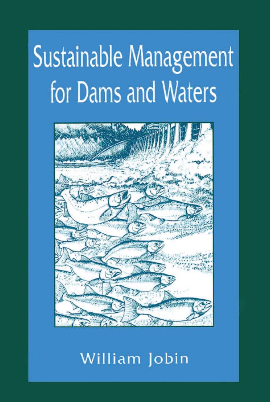 Sustainable Management for Dams and Waters by Jobin William R