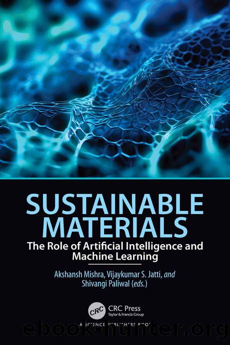 Sustainable Materials by Akshansh Mishra & Vijaykumar S. Jatti & Shivangi Paliwal