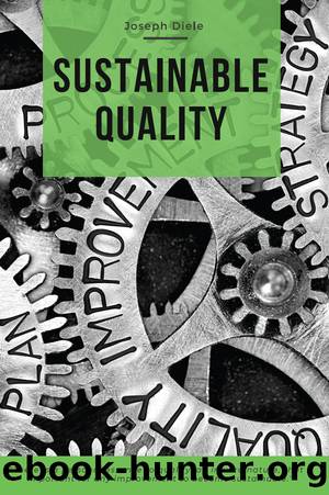 Sustainable Quality by Joseph Diele
