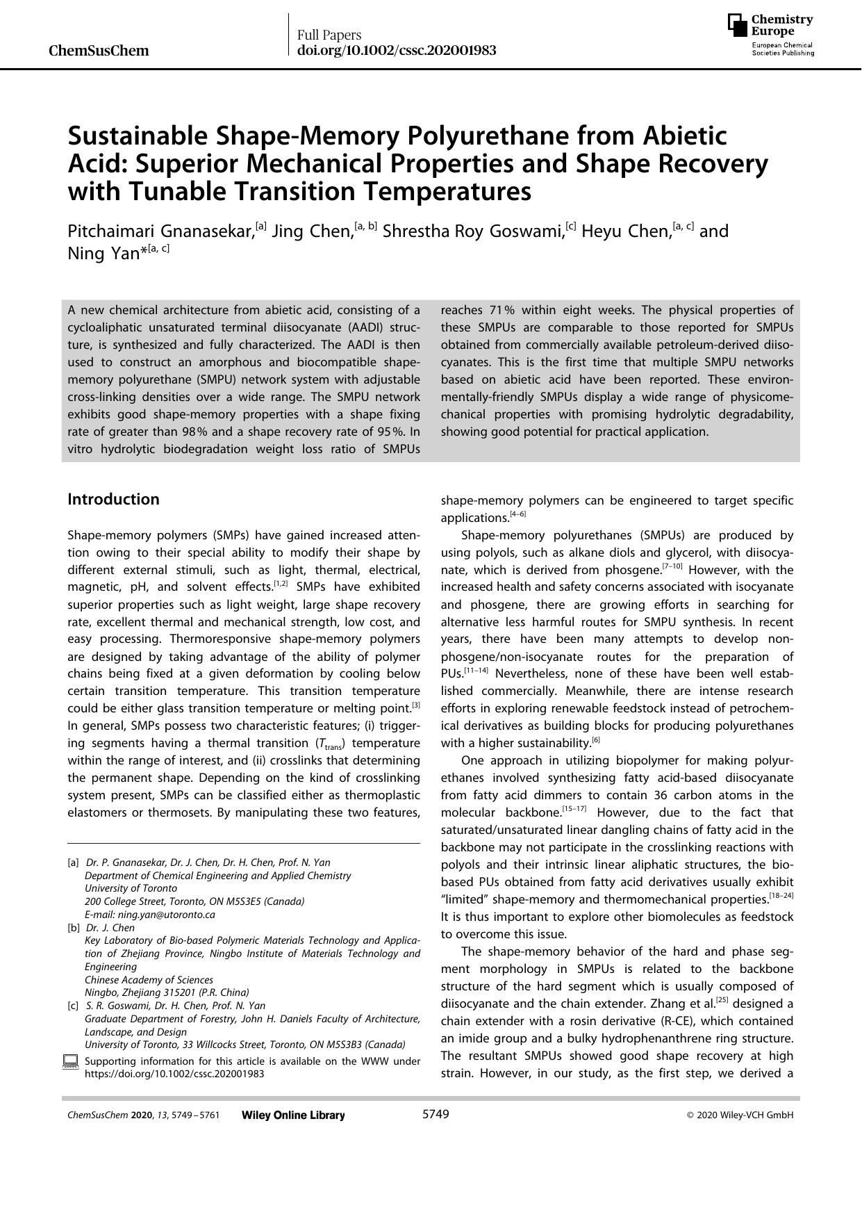 Sustainable ShapeâMemory Polyurethane from Abietic Acid: Superior Mechanical Properties and Shape Recovery with Tunable Transition Temperatures by Unknown