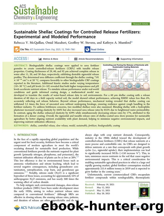 Sustainable Shellac Coatings for Controlled Release Fertilizers: Experimental and Modeled Performance by Rebecca V. McQuillan Omid Mazaheri Geoffrey W. Stevens and Kathryn A. Mumford