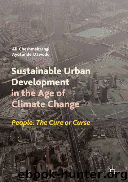 Sustainable Urban Development in the Age of Climate Change by Ali Cheshmehzangi & Ayotunde Dawodu