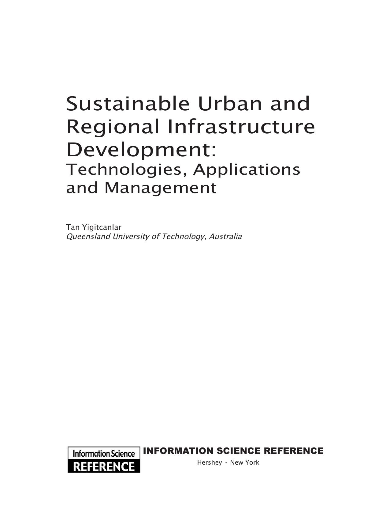 Sustainable Urban and Regional Infrastructure Development: Technologies, Applications and Management by Tan Yigitcanlar (editor)