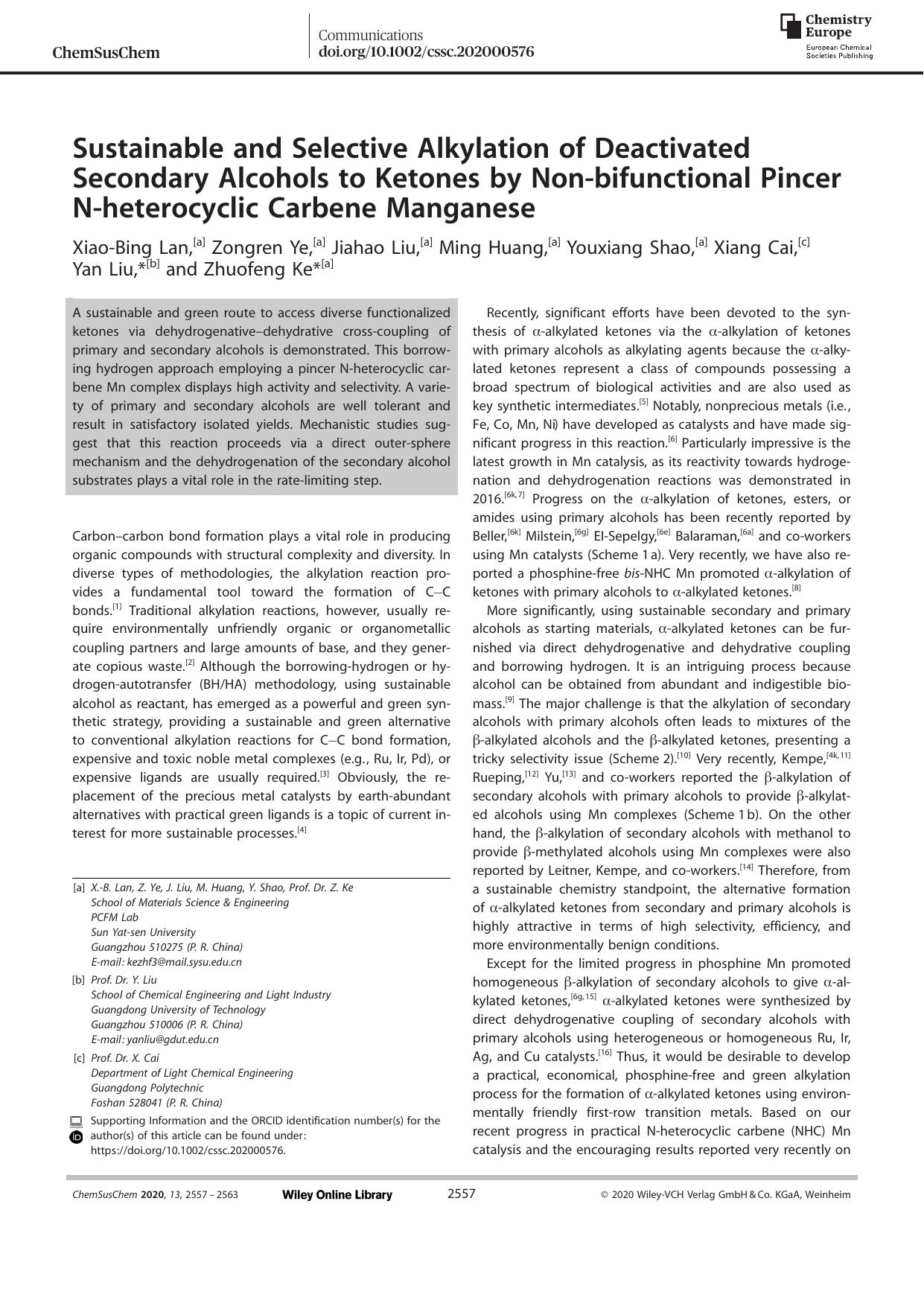 Sustainable and Selective Alkylation of Deactivated Secondary Alcohols to Ketones by Nonâbifunctional Pincer Nâheterocyclic Carbene Manganese by Unknown