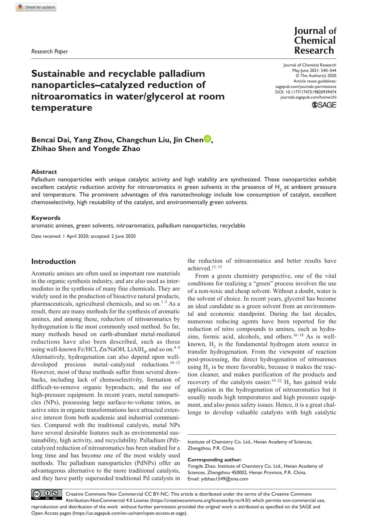 Sustainable and recyclable palladium nanoparticlesâcatalyzed reduction of nitroaromatics in waterglycerol at room temperature by Bencai Dai Yang Zhou Changchun Liu Jin Chen Zhihao Shen & Yongde Zhao