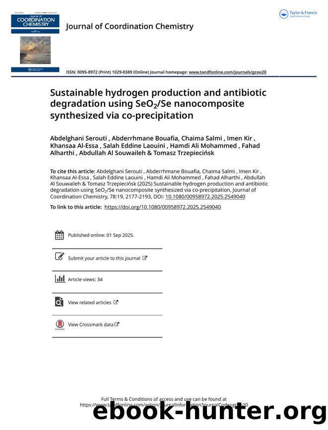 Sustainable hydrogen production and antibiotic degradation using SeO2Se nanocomposite synthesized via co-precipitation by unknow