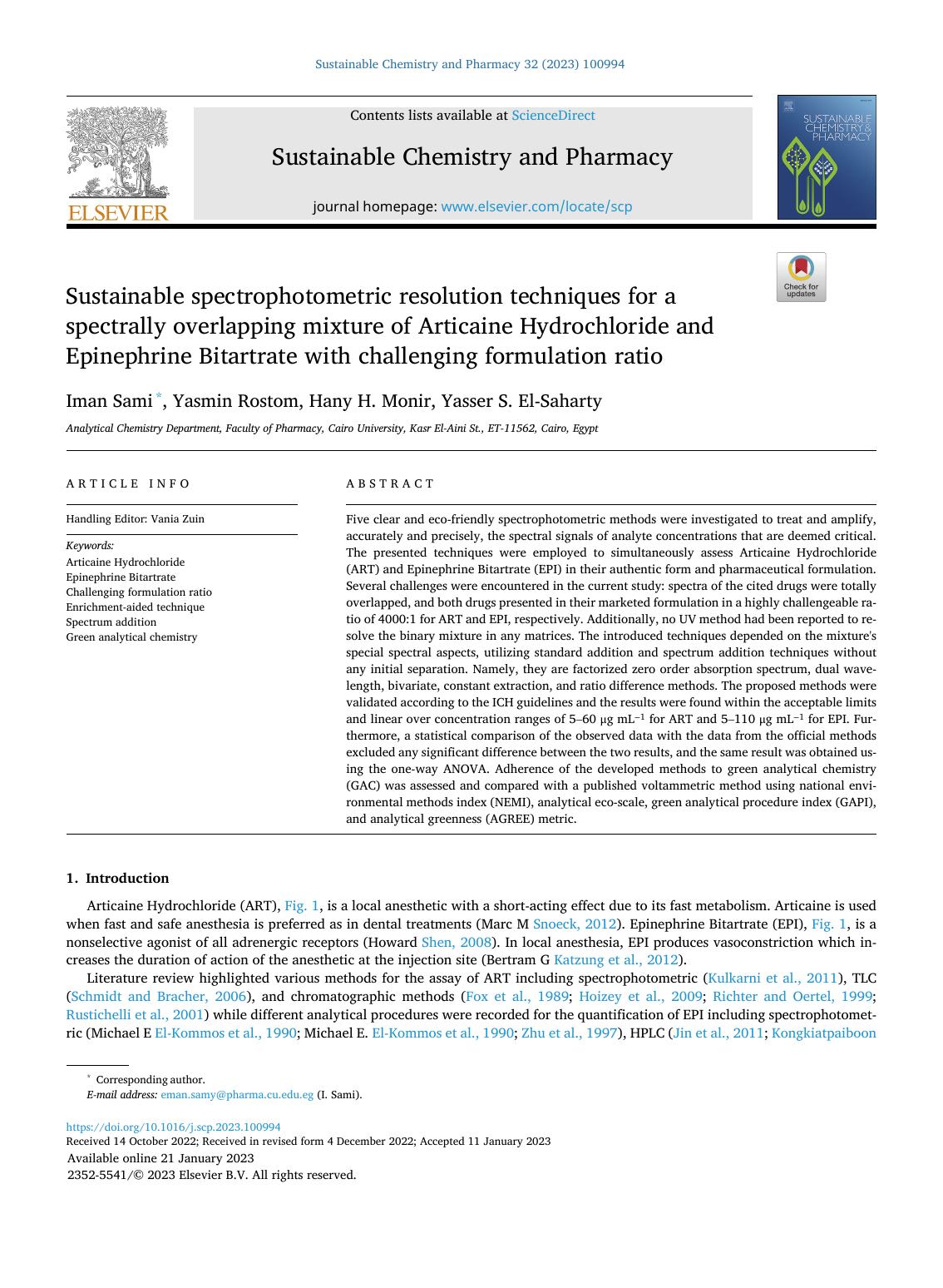 Sustainable spectrophotometric resolution techniques for a spectrally overlapping mixture of Articaine Hydrochloride and Epinephrine Bitartrate with challenging formulation ratio by Iman Sami & Yasmin Rostom & Hany H. Monir & Yasser S. El-Saharty