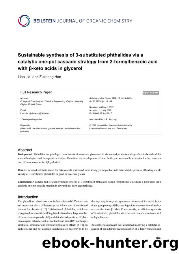 Sustainable synthesis of 3-substituted phthalides via a catalytic one-pot cascade strategy from 2-formylbenzoic acid with Î²-keto acids in glycerol by Lina Jia Fuzhong Han