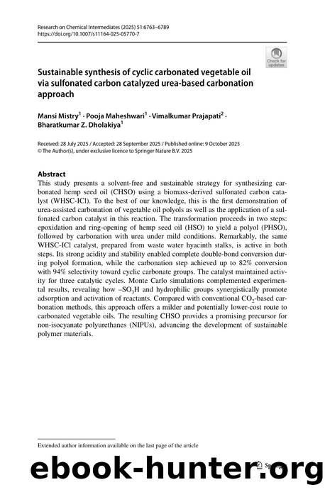 Sustainable synthesis of cyclic carbonated vegetable oil via sulfonated carbon catalyzed urea-based carbonation approach by Mansi Mistry & Pooja Maheshwari & Vimalkumar Prajapati & Bharatkumar Z. Dholakiya