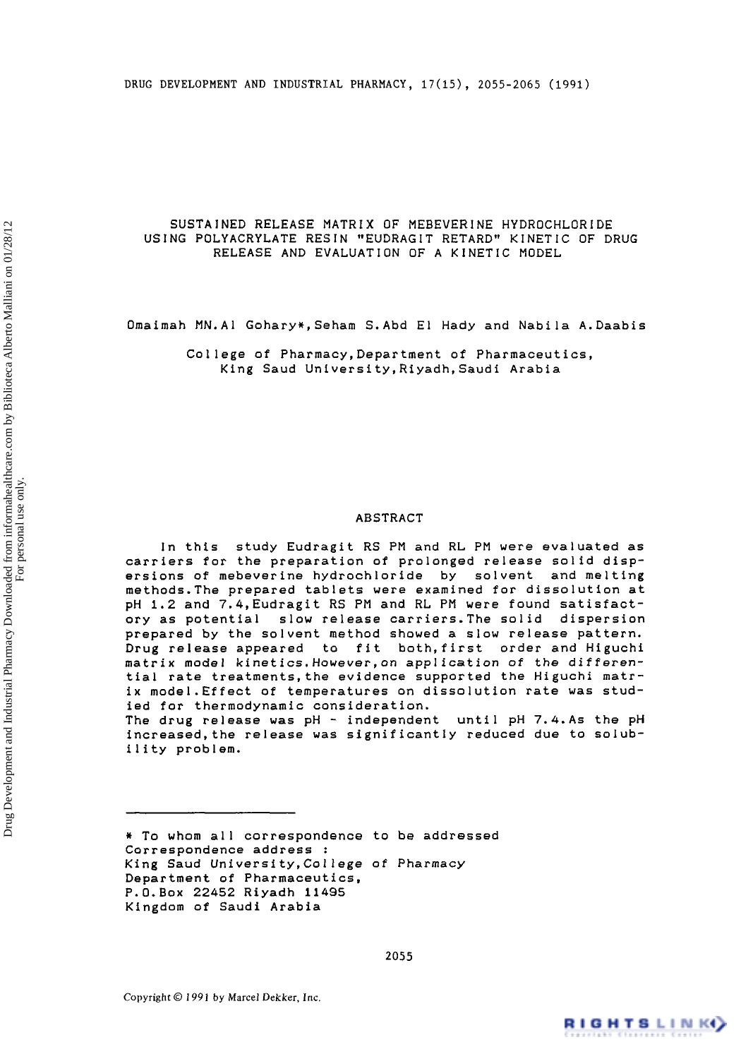 Sustained Release Matrix of Mebeverine Hydrochloride Using Polyacrylate Resin âEudragit Retardâ Kinetic of Drug Release and Evaluation of a Kinetic Model by Omaimah M.N. Al Gohary Seham S. Abd El Hady & Nabila A. Daabis