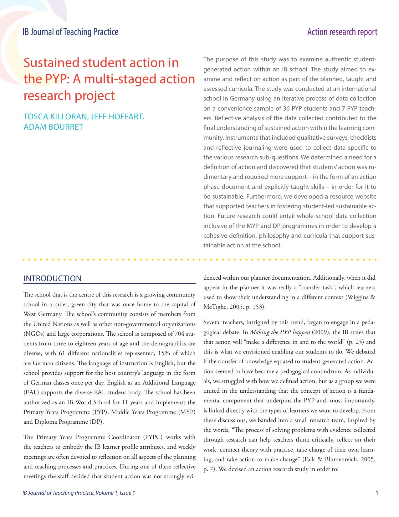 Sustained student action in the PYP: A multi-staged action research project by Tosca Killoran Jeff Hoffart Adam Bourret