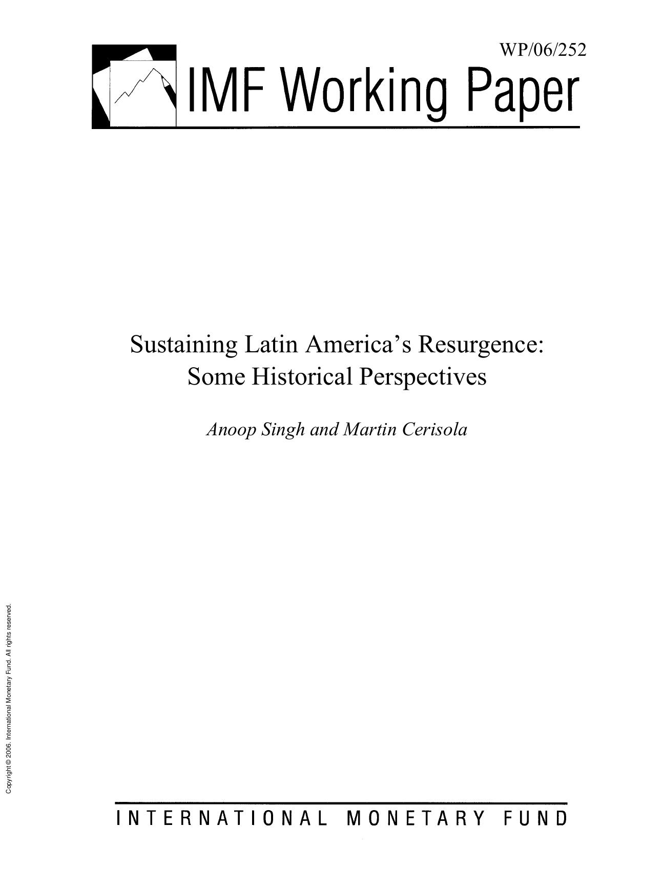 Sustaining Latin America's Resurgence : Some Historical Perspectives by Martin D. Cerisola; Anoop Singh