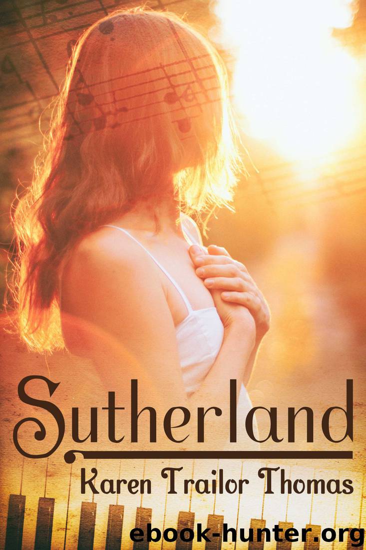 Sutherland by Karen Trailor Thomas