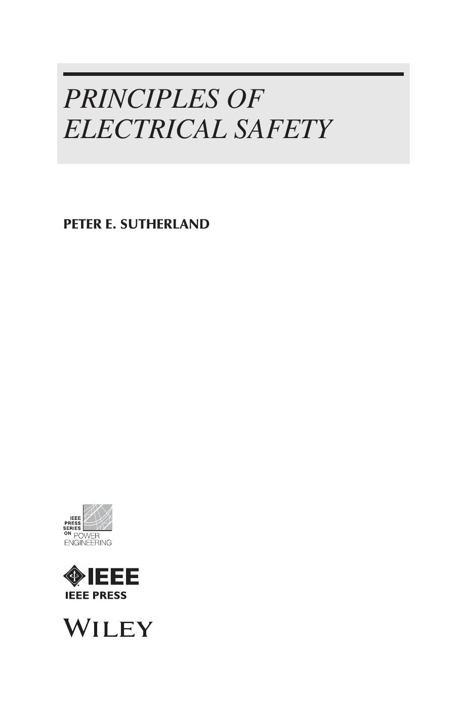 Sutherland by Principles of Electrical Safety-Wiley-IEEE Press (2014)
