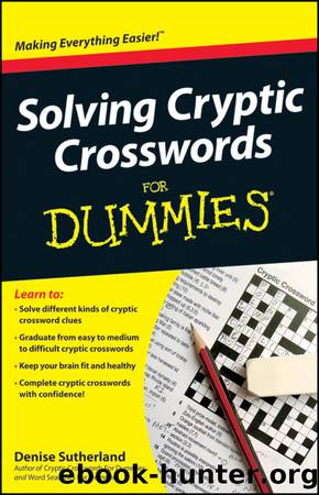 Sutherland, Denise - Solving Cryptic Crosswords For Dummies by Sutherland Denise