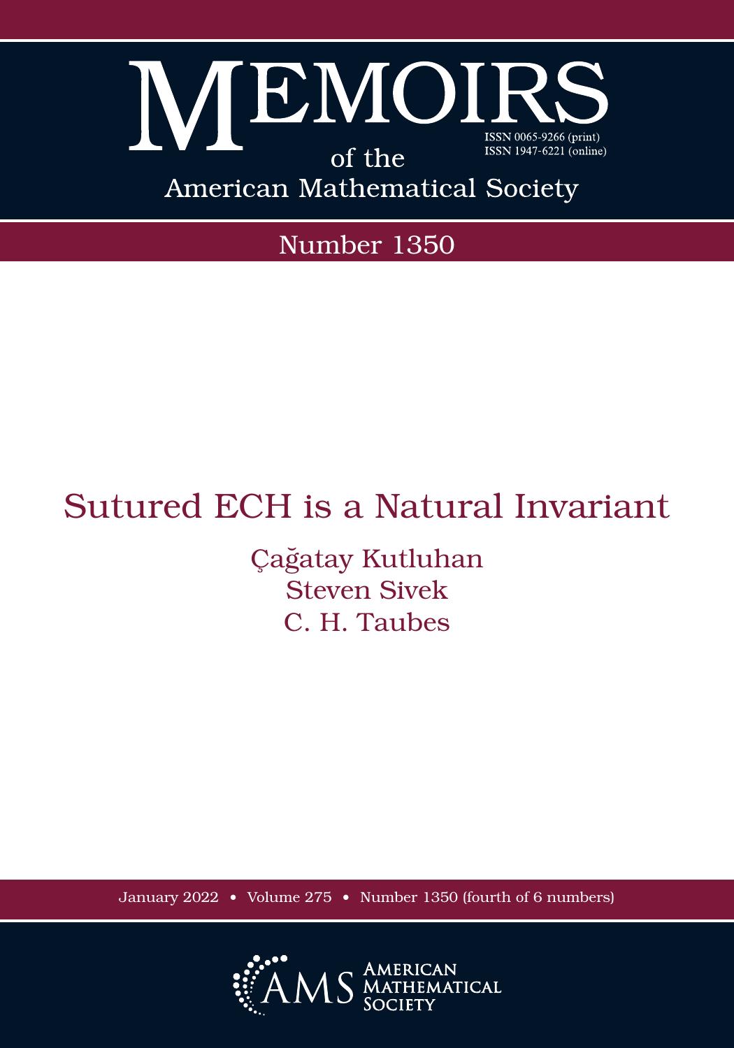 Sutured ECH is a Natural Invariant by agatay Kutluhan Steven Sivek C. H. Taubes