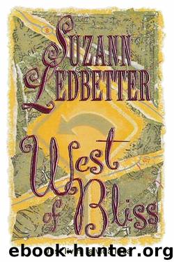 Suzann Ledbetter - Hannah Garvey 04 - West of Bliss by Suzann Ledbetter