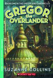 Suzanne Collins by Gregor the Overlander