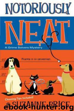Suzanne Price - Grime Solvers 03 - Notoriously Neat by Suzanne Price