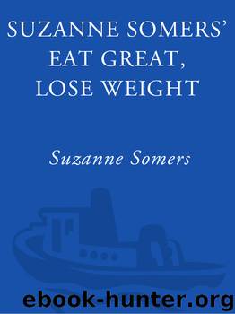 Suzanne Somers' Eat Great, Lose Weight by Suzanne Somers