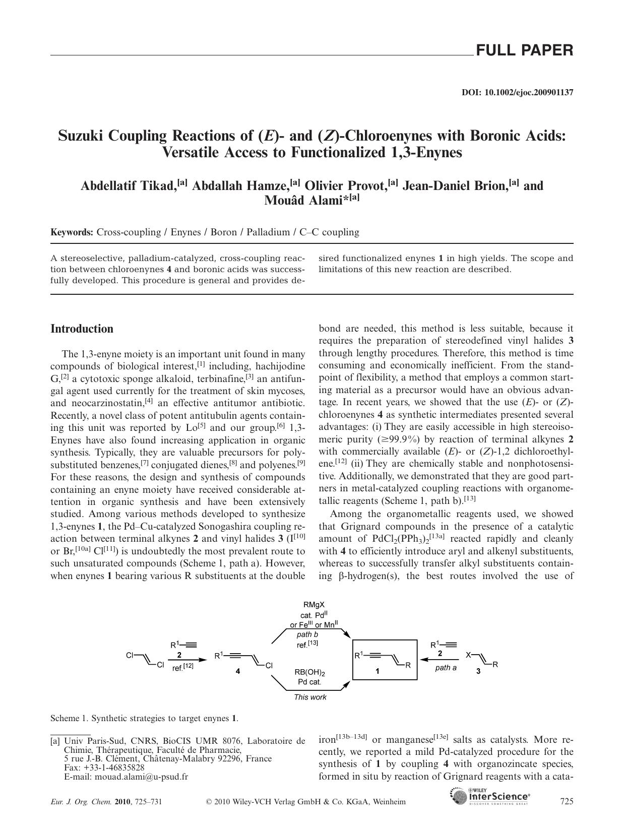Suzuki Coupling Reactions of (E)- and (Z)-Chloroenynes with Boronic Acids: Versatile Access to Functionalized 1,3-Enynes by Unknown