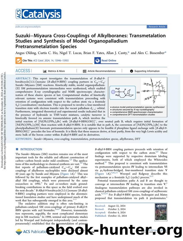 SuzukiâMiyaura Cross-Couplings of Alkylboranes: Transmetalation Studies and Synthesis of Model Organopalladium Pretransmetalation Species by Angus Olding Curtis C. Ho Nigel T. Lucas Brian F. Yates Allan J. Canty & Alex C. Bissember
