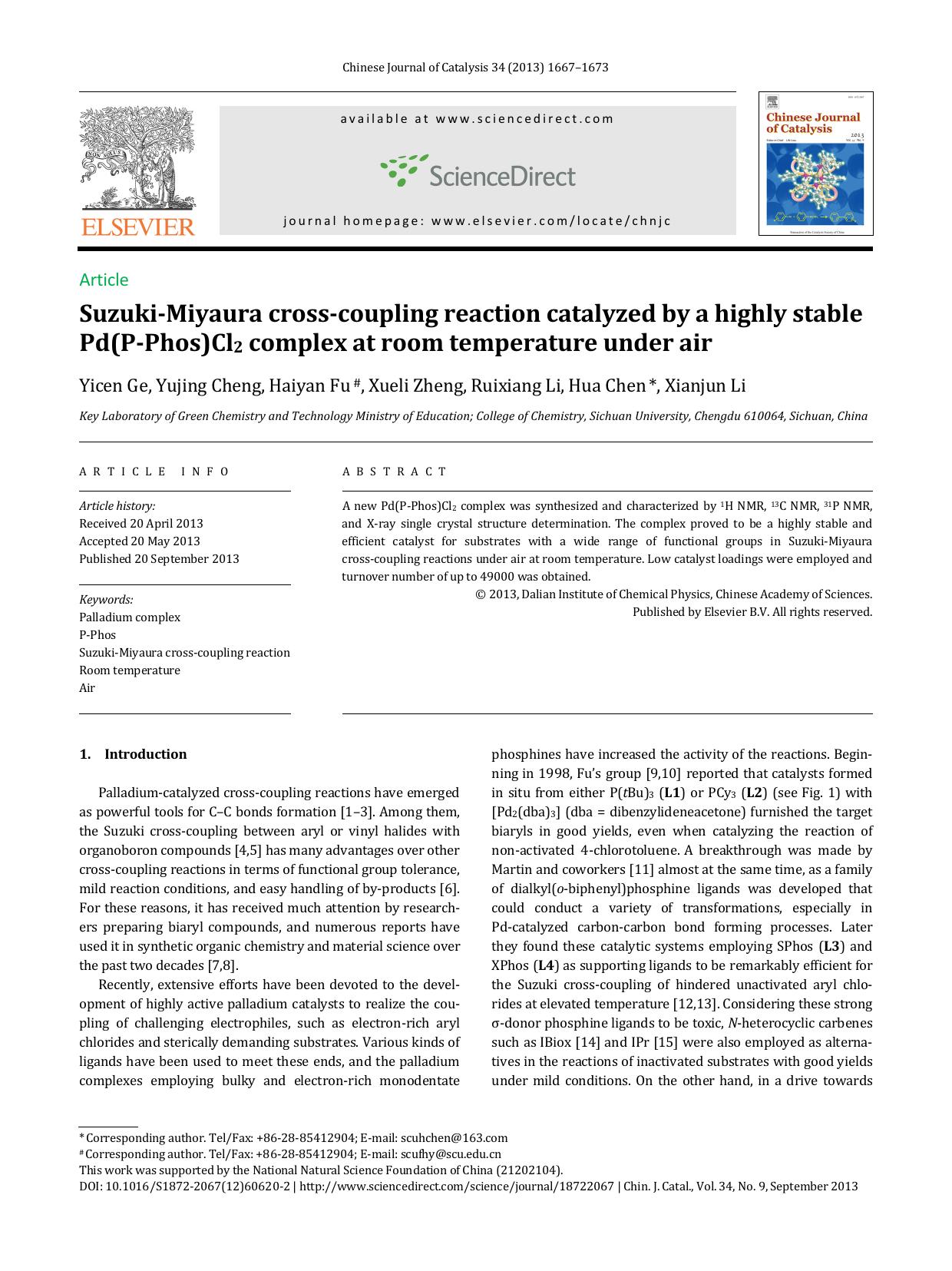 Suzuki-Miyaura cross-coupling reaction catalyzed by a highly stable Pd(P-Phos)Cl2 complex at room temperature under air by Yicen Ge & Yujing Cheng & Haiyan Fu & Xueli Zheng & Ruixiang Li & Hua Chen & Xianjun Li