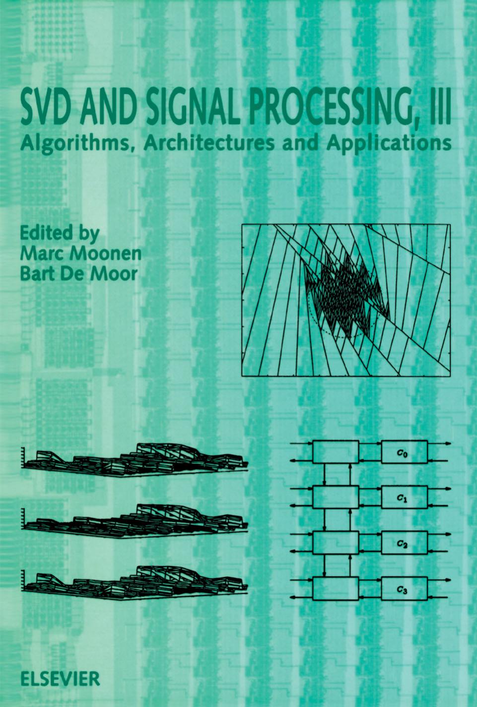 Svd and Signal Processing III Algorithms Architectures and Applications by Unknown