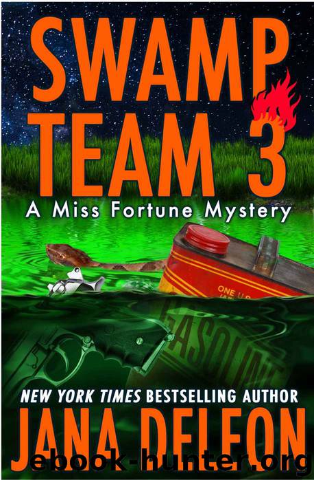 Swamp Team 3 (A Miss Fortune Mystery) by DeLeon Jana