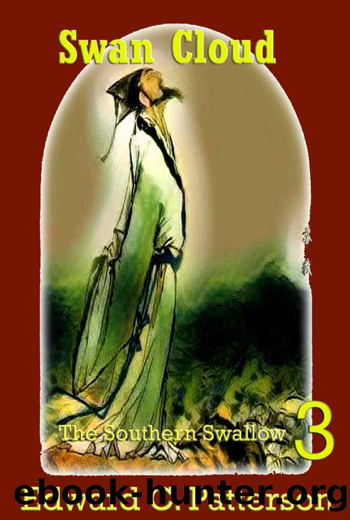 Swan Cloud - Southern Swallow Book III (The Southern Swallow 3) by Edward C. Patterson