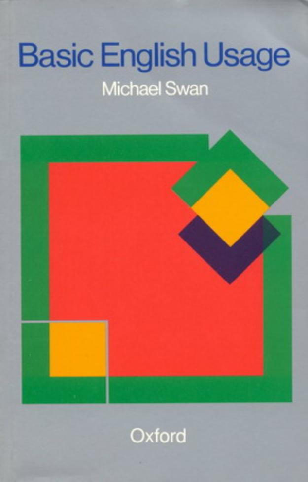 Swan M. Basic English Usage (1984)(en)(287s) by Unknown