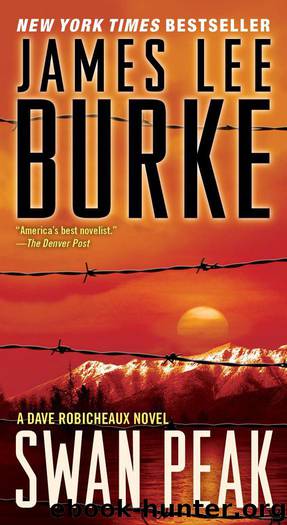 Swan Peak by James Lee Burke