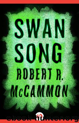 Swan Song by Robert R. McCammon