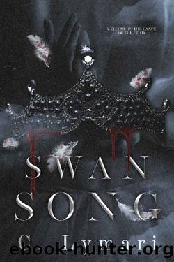 Swan Song: A Dark Romance by C. Lymari
