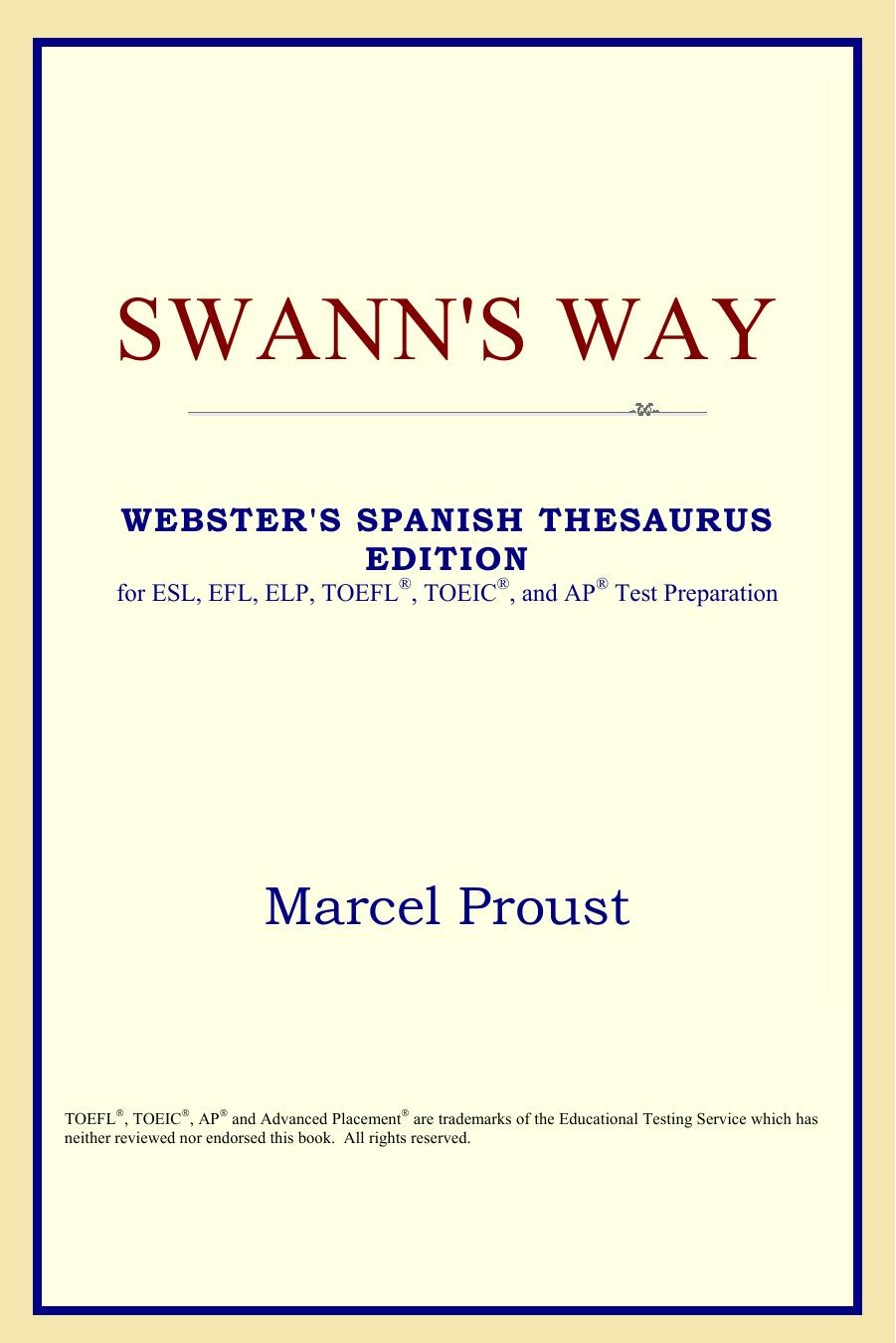 Swann's Way (Webster's Spanish Thesaurus Edition) by Marcel Proust