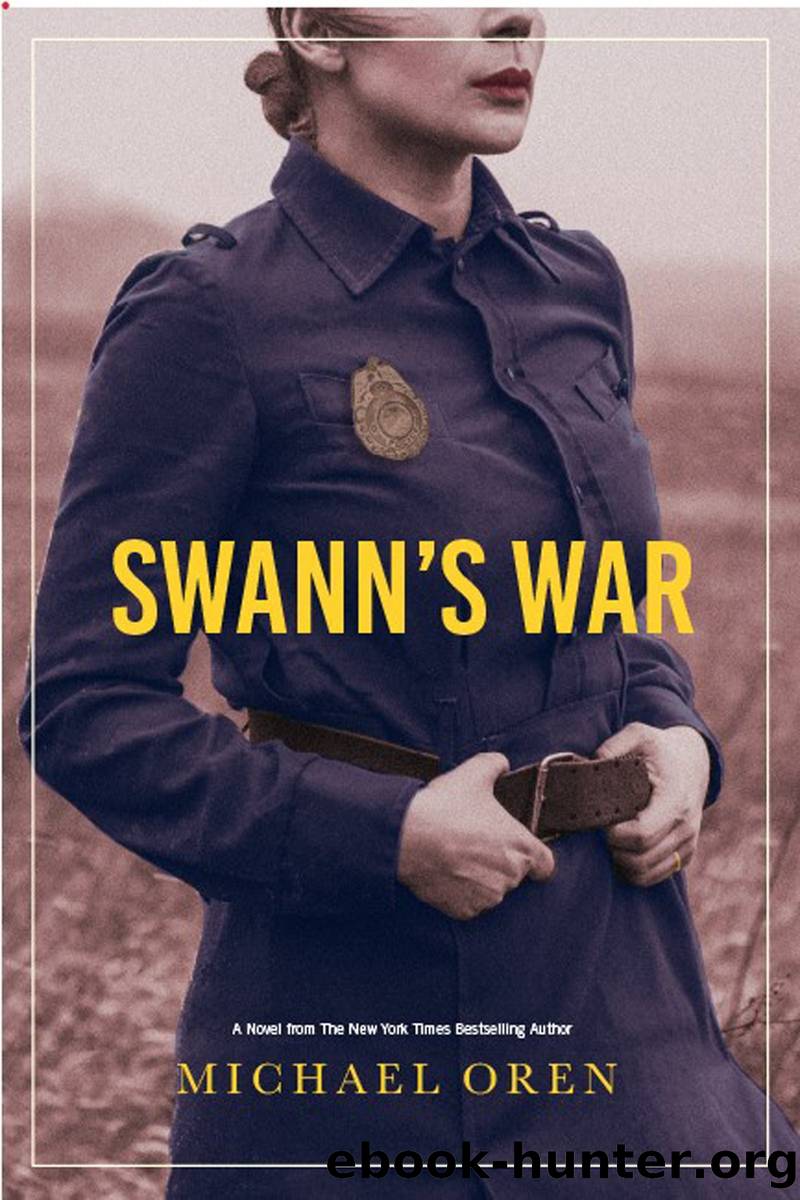 Swannâs War by Michael Oren