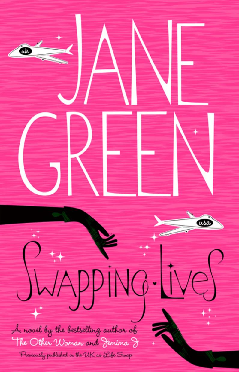 Swapping Lives by Jane Green