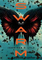 Swarm by Jennifer Lyle
