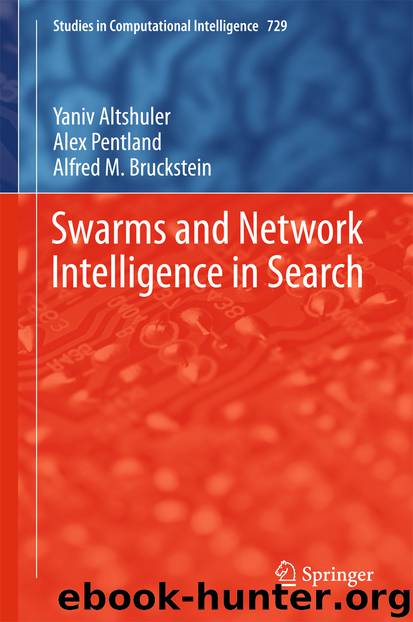 Swarms and Network Intelligence in Search by Yaniv Altshuler Alex Pentland & Alfred M. Bruckstein