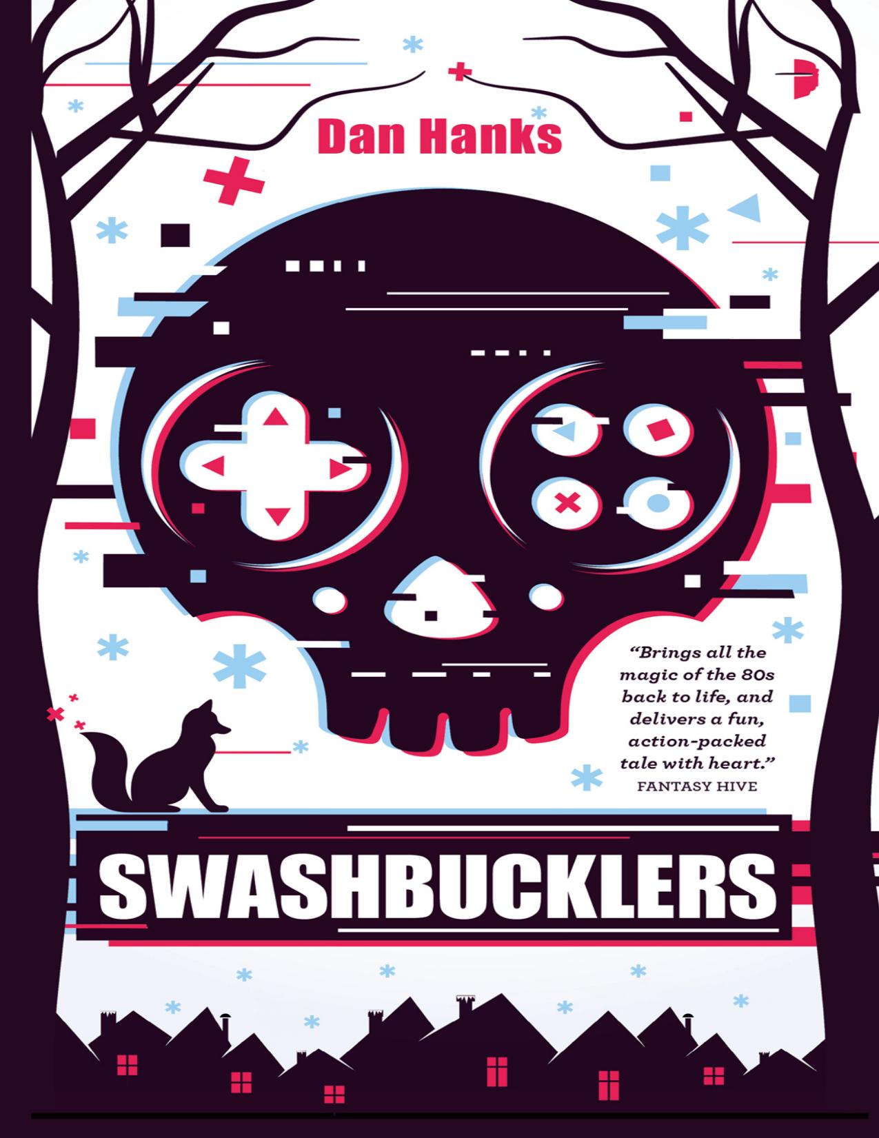 Swashbucklers by Dan Hanks