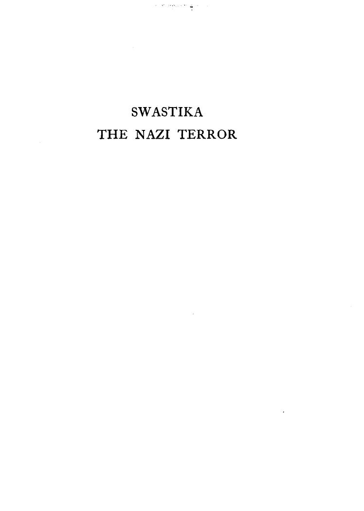 Swastika. The Nazi terror. On the persecution of the Jews in Germany by James Waterman Wise