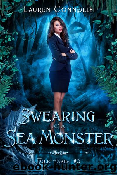 Swearing at a Sea Monster by Lauren Connolly