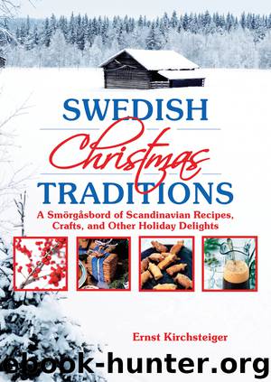 Swedish Christmas Traditions by Ernst Kirchsteiger