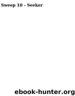 Sweep 10 - Seeker by Tiernan Cate